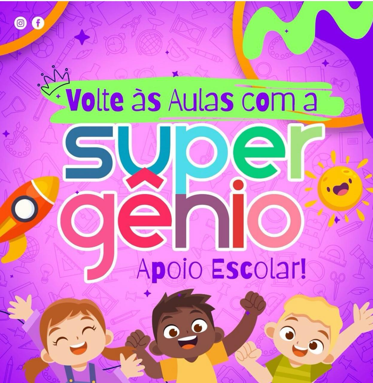 VOLTE ÀS AULAS COM A SUPER GÊNIO!