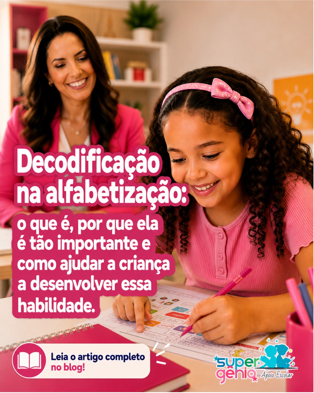 Decodificação na alfabetização: o que é, por que ela é tão importante e como ajudar a criança a desenvolver essa habilidade