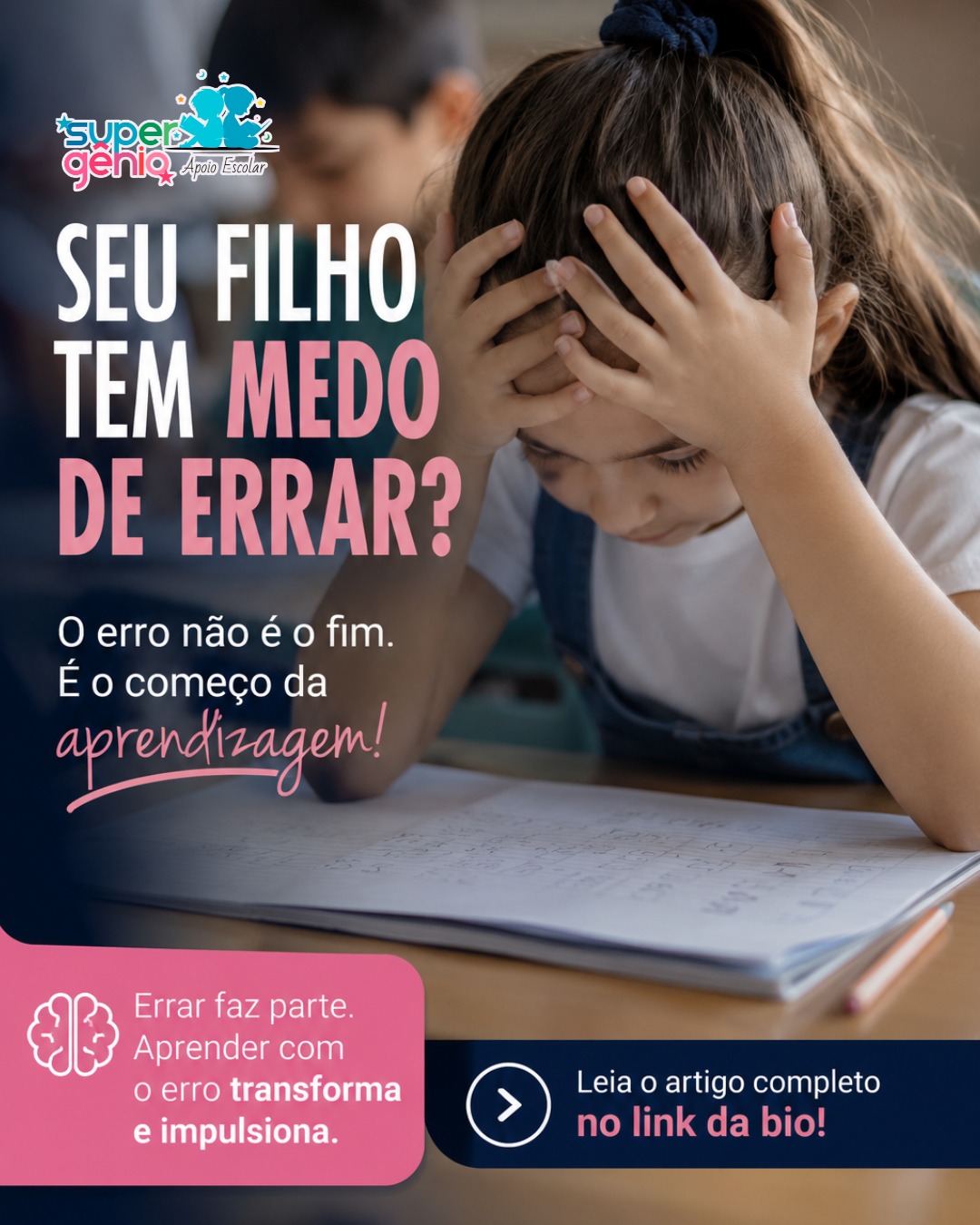 O Erro Não É o Fim: Por Que Errar É Essencial Para a Aprendizagem Infantil